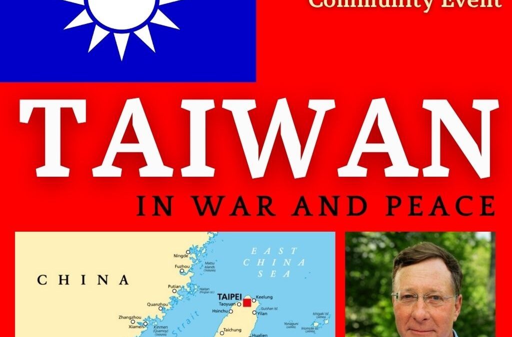 Taiwan in War and Peace